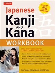 Japanese Kanji and Kana Workbook: A Self-Study Workbook for Learning Japanese Characters (Ideal for JLPT and AP Exam Prep) цена и информация | Пособия по изучению иностранных языков | pigu.lt