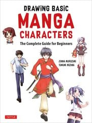 Drawing Basic Manga Characters: The Easy 1-2-3 Method for Beginners kaina ir informacija | Knygos apie meną | pigu.lt