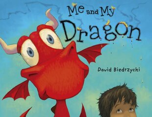 Me and My Dragon kaina ir informacija | Knygos mažiesiems | pigu.lt
