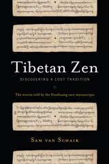 Tibetan Zen: Discovering a Lost Tradition kaina ir informacija | Dvasinės knygos | pigu.lt