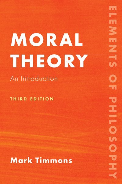 Moral Theory: An Introduction Third Edition цена и информация | Istorinės knygos | pigu.lt