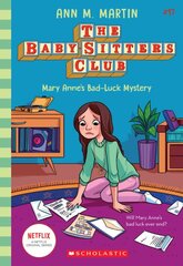 Mary Anne's Bad Luck Mystery (the Baby-Sitters Club #17): Volume 17 kaina ir informacija | Knygos paaugliams ir jaunimui | pigu.lt