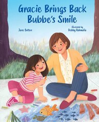 Gracie Brings Back Bubbe's Smile цена и информация | Книги для подростков и молодежи | pigu.lt