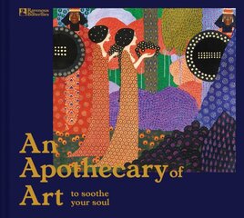 Apothecary of Art: To Soothe Your Soul цена и информация | Книги об искусстве | pigu.lt
