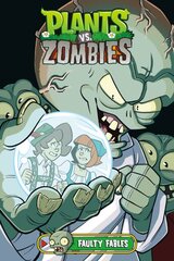 Plants Vs. Zombies Volume 20: Faulty Fables kaina ir informacija | Fantastinės, mistinės knygos | pigu.lt