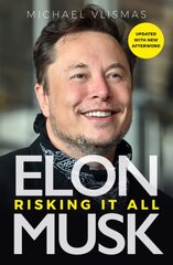 Elon Musk: Risking It All цена и информация | Биографии, автобиографии, мемуары | pigu.lt