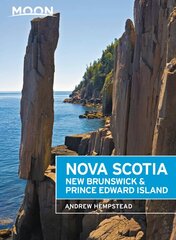 Moon Nova Scotia, New Brunswick & Prince Edward Island Sixth Edition kaina ir informacija | Kelionių vadovai, aprašymai | pigu.lt