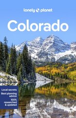 Lonely Planet Colorado 4th edition цена и информация | Путеводители, путешествия | pigu.lt