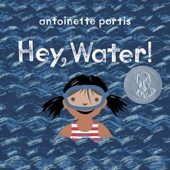 Hey, Water! цена и информация | Книги для подростков и молодежи | pigu.lt