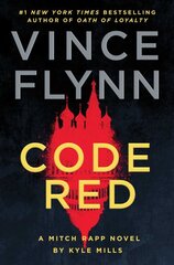 Code Red: A Mitch Rapp Novel by Kyle Mills цена и информация | Фантастика, фэнтези | pigu.lt
