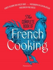 Complete Book of French Cooking: Classic Recipes and Techniques цена и информация | Книги рецептов | pigu.lt