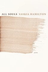 All Souls: Poems kaina ir informacija | Poezija | pigu.lt