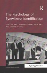 Psychology of Eyewitness Identification kaina ir informacija | Socialinių mokslų knygos | pigu.lt