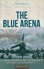 Blue Arena kaina ir informacija | Istorinės knygos | pigu.lt
