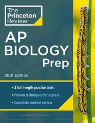 Princeton Review AP Biology Prep, 2024: 3 Practice Tests plus Complete Content Review plus Strategies & Techniques 2024 цена и информация | Книги для подростков и молодежи | pigu.lt