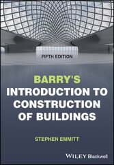 Barry's Introduction to Construction of Buildings цена и информация | Книги по социальным наукам | pigu.lt