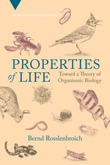 Properties of Life: Toward a Theory of Organismic Biology kaina ir informacija | Ekonomikos knygos | pigu.lt