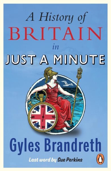 History of Britain in Just a Minute цена и информация | Istorinės knygos | pigu.lt