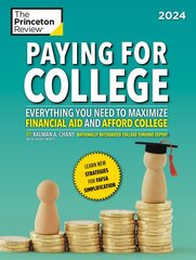 Paying for College, 2024: Everything You Need to Maximize Financial Aid and Afford College 2024 kaina ir informacija | Socialinių mokslų knygos | pigu.lt