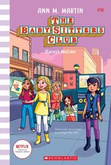 Stacey's Mistake (the Baby-Sitters Club #18): Volume 18 kaina ir informacija | Knygos paaugliams ir jaunimui | pigu.lt