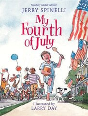 My Fourth of July цена и информация | Книги для подростков  | pigu.lt