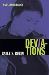 Deviations: A Gayle Rubin Reader kaina ir informacija | Socialinių mokslų knygos | pigu.lt