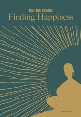 Little Buddha, The: Finding Happiness цена и информация | Фантастика, фэнтези | pigu.lt
