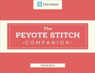 Peyote Stitch Companion цена и информация | Книги о питании и здоровом образе жизни | pigu.lt