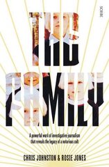 Family: the shocking true story of a notorious cult kaina ir informacija | Biografijos, autobiografijos, memuarai | pigu.lt