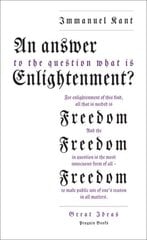 An Answer to the Question: 'What is Enlightenment?' цена и информация | Klasika | pigu.lt