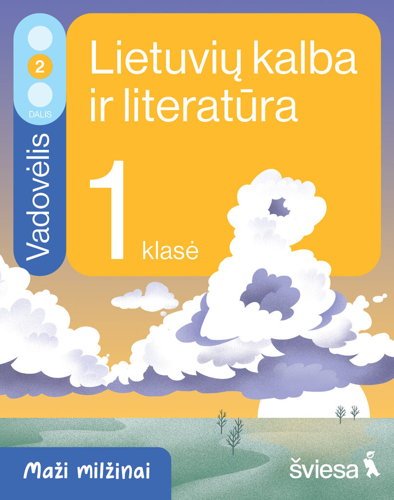 Lietuvių kalba ir literatūra Vadovėlis Maži milžinai 1 klasei, 2 d. цена и информация | Vadovėliai | pigu.lt