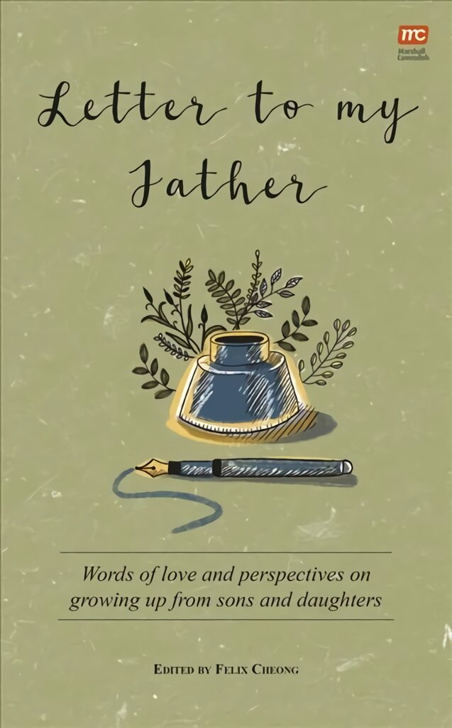 Letter to My Father: Words of Love and Perspectives on Growing Up from Sons and Daughters kaina ir informacija | Saviugdos knygos | pigu.lt