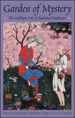 Garden of Mystery: The Gulshan-i Raz of Mahmud Shabistari kaina ir informacija | Poezija | pigu.lt
