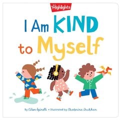 I Am Kind to Myself цена и информация | Книги для подростков  | pigu.lt