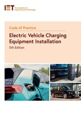 Code of Practice for Electric Vehicle Charging Equipment Installation 5th edition kaina ir informacija | Socialinių mokslų knygos | pigu.lt