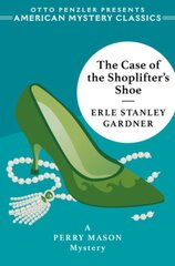 Case of the Shoplifter's Shoe: A Perry Mason Mystery цена и информация | Исторические книги | pigu.lt