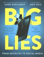 BIG LIES: from Socrates to Social Media kaina ir informacija | Užsienio kalbos mokomoji medžiaga | pigu.lt