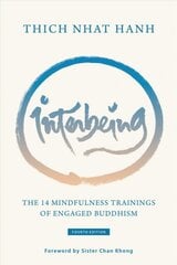 Interbeing: The 14 Mindfulness Trainings of Engaged Buddhism цена и информация | Духовная литература | pigu.lt