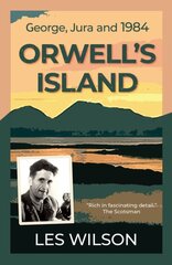 Orwell's Island kaina ir informacija | Biografijos, autobiografijos, memuarai | pigu.lt