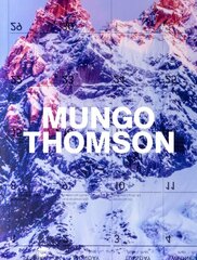 Mungo Thomson цена и информация | Книги об искусстве | pigu.lt
