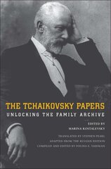 Tchaikovsky Papers: Unlocking the Family Archive kaina ir informacija | Knygos apie meną | pigu.lt