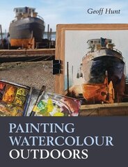 Painting Watercolour Outdoors цена и информация | Книги об искусстве | pigu.lt