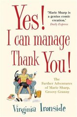 Yes! I Can Manage, Thank You!: Marie Sharp 3, 3, Marie Sharp kaina ir informacija | Fantastinės, mistinės knygos | pigu.lt