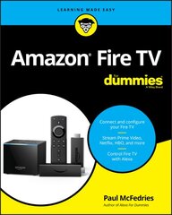 Amazon Fire TV For Dummies kaina ir informacija | Socialinių mokslų knygos | pigu.lt