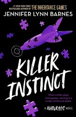 Naturals: Killer Instinct: Book 2 цена и информация | Книги для подростков и молодежи | pigu.lt