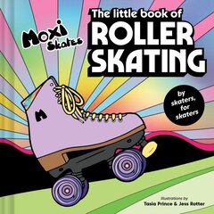 Little Book of Roller Skating kaina ir informacija | Knygos apie sveiką gyvenseną ir mitybą | pigu.lt