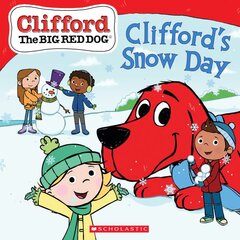 Clifford's Snow Day (Clifford the Big Red Dog Storybook) STK kaina ir informacija | Knygos paaugliams ir jaunimui | pigu.lt