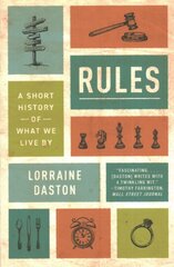 Rules: A Short History of What We Live By цена и информация | Исторические книги | pigu.lt