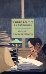 Writing Politics: An Anthology kaina ir informacija | Socialinių mokslų knygos | pigu.lt