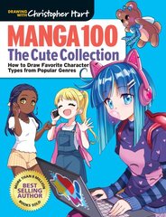 Manga 100: The Cute Collection: How to Draw Your Favorite Character Types from Popular Genres цена и информация | Книги об искусстве | pigu.lt